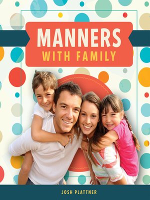 cover image of Manners with Family